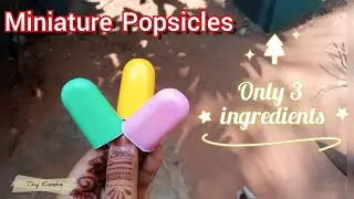 Popsicle recipe | Kulfi ice  |miniature cooking | Tiny Cookz #18