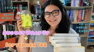 AUGUST READING WRAP UP + SEPTEMBER TBR | NO SMUT AND NO SPICE BOOKS