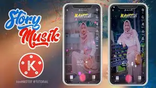 CARA EDIT FOTO KEREN DENGAN TEMPLATE INSTAGRAM || Utuk Vidio StoryMusik #kineMASTER TUTORIAL 😎