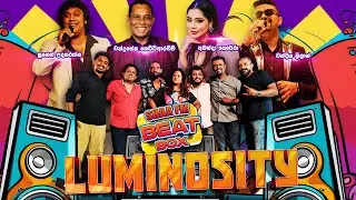 SHAA FM BEAT BOX WITH LUMINOSITY