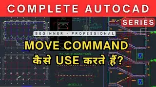 AutoCAD | How to use move Command in AutoCAD | autocad free tutorails for civil engineers