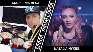 Natalia Nykiel - Error (Marunia Drum Cover)