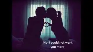 Kiss Me Slowly - Parachute lyrics