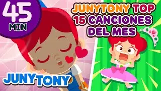 TOP 15 CANCIONES DEL MES | Recopilación | Canción Infantiles | JunyTony en español