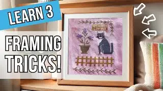 How to Frame Cross Stitch Projects | Quick and Easy Tutorial