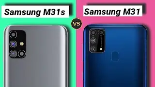 Samsung Galaxy M31s VS Samsung Galaxy M31