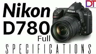 Nikon D 780 full specifications