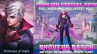 Cecilion Phantom Count Script | Full Effect | ABC File By ArthurTzy | Mobile Legends