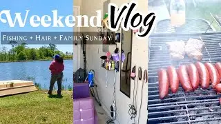 WEEKEND VLOG - Fishing w/ Mama 🎣 + Doing Hair + Family Sunday
