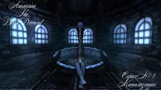 Amnesia: The Dark Descent #8 [Канализация]