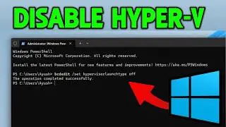 How to Disable Hyper-V in Windows 11 (Easy Fix)
