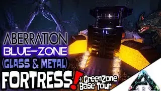 Blue Zone Metal & Glass FORTRESS!! - Ark Aberration DLC - Modded Base Designs