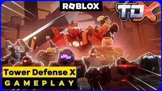 Tower Defense X: BETA in Roblox | Gamepla Guide