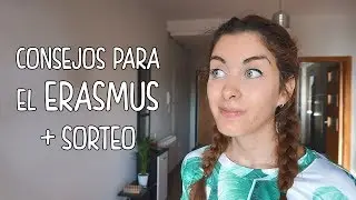 CONSEJOS PARA EL ERASMUS + SORTEO