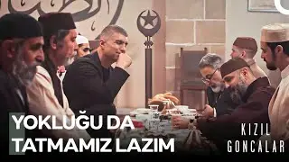 Dergahta Yaşam #12: Dergah İçin İftar Vakti - Kızıl Goncalar