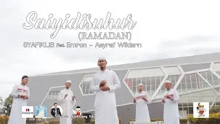 Saiyidisuhur(RAMADAN)  *No Music* *Tanpa muzik* *ไม่มีเสียงดนตรี*