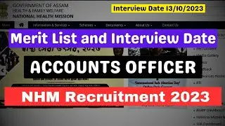 NHM Assam Accounts Officer Merit List and Interview | NHM Assam Recruitment 2023