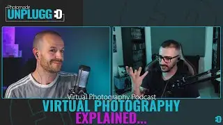 Ep041 - Virtual Photography Explained