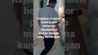 viral di Tiktok penghuni  hotel menigalkan hotel dengan uang berserakna di kamar
