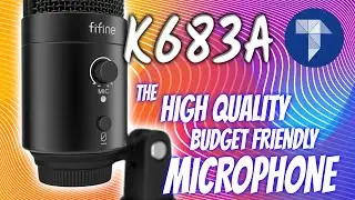 FIFINE USB Microphone K683A: The High Quality, Budget Friendly Microphone
