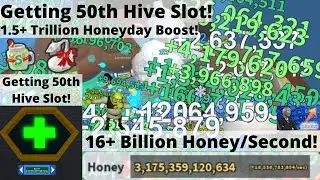 1.5+ Trillion Honey from 1 Honeyday Event Boost + 50th Hive Slot! - Roblox Bee Swarm Simulator