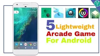 5 Lightweight Arcade Games For Android | Misterr Techh