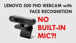 UNBOXING REVIEW Lenovo 500 FHD Webcam with Face Recognition | Windows Hello Compatible