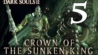 DARK SOULS 2 | DLC | Capitulo 5 