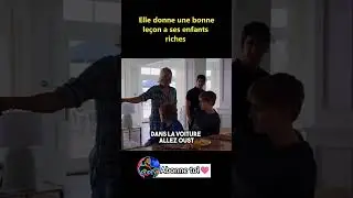 Elle donne un bonne leçon à ses enfants riches 