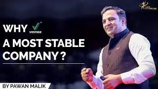Why Vestige -A Most Stable Company