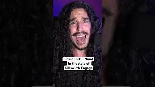 Linkin Park - Numb in the style of Killswitch Engage #linkinpark #shorts