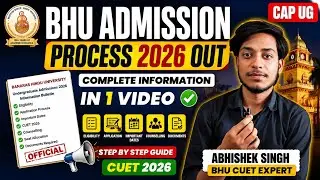 BHU UG Admission 2026 | CAP UG Process Explained Step by Step | Complete Information 