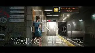 Yako Beatz - TUNDE