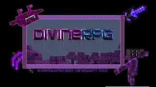 Divine RPG убиваем первого босса | minecraft выживание | (1)