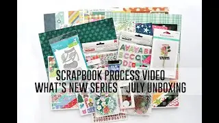 What's New Series with @SaraScraps - Unboxing New Scrapbook Supplies