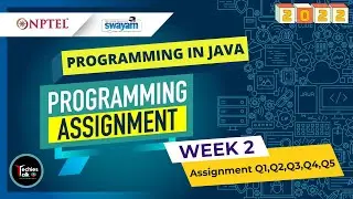 NPTEL Programming In Java WEEK 2 Programming Assignment Solutions | Swayam July 2022 | IIT Kharagpur