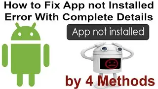 How to Fix App not Installed error | App not Installed | App not installed error Android | app error