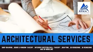 List architectural services | design | Drawing | Drafting | 2D rendering | 3D modeling