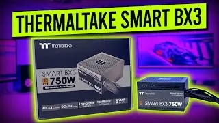 Thermaltake SMART BX3 - Unboxing and Overview