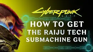 HOW TO GET THE RAIJU TECH SUBMACHINE GUN IN CYBERPUNK 2077: PHANTOM LIBERTY WALKTHROUGH [4K 60FPS]
