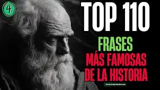 ✅ TOP 110 Frases Famosas de la Historia (Parte 4) – ¡Reflexiones que Marcan!