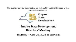 ESD Directors' Meeting - Thursday, April 20, 2023 | New Your State | Empire State Development