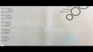 ÜberChic Uber Mat - Unboxing & First Look