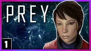 Really Cool Intro! | Let's Play Prey (2017) Gameplay part 1