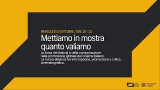 LAZIO Terra di Cinema - Mettiamo in mostra quanto valiamo