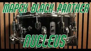 Mapex Black Panther Nucleus - Drum Central Gear Guide