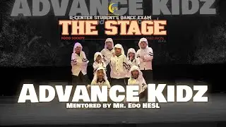 Kidz Category | Advance Kidz by Mr. Edo HESL | #TheStage2024