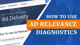 How To Use Ad Relevance Diagnostics