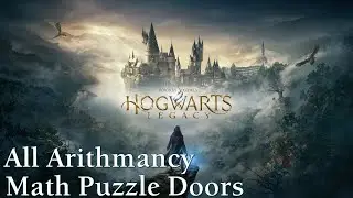 Hogwarts Legacy ★ All Arithmancy Math Puzzle Doors [Location Guide]