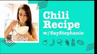 Let's make Chili! (V) (GF) (DF)